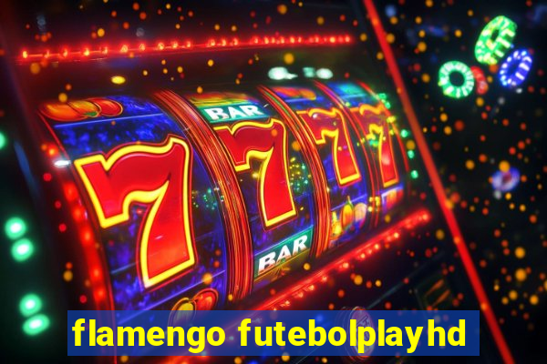 flamengo futebolplayhd